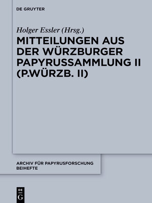 cover image of Mitteilungen aus der Würzburger Papyrussammlung II (P.Würzb. II)